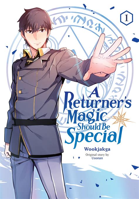 A Returner's Magic Should Be Special .